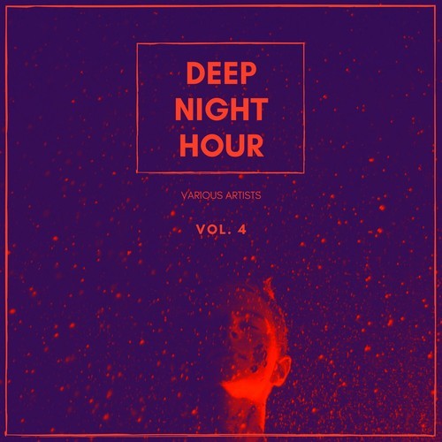Various Artists-Deep Night Hour, Vol. 4