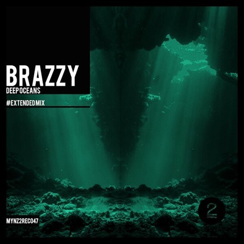 Brazzy-Deep Oceans (Extended Mix)