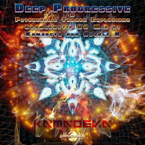 Deep Progressive & Psychedelic Trance Explosions