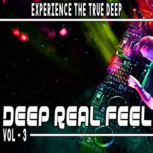 Various Artists-Deep Real Feel, Vol. 3 (Experience the True Deep)