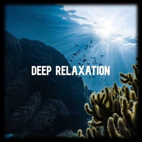 Various Artists-Deep Relaxation