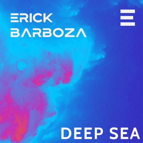 Erick Barboza-Deep sea