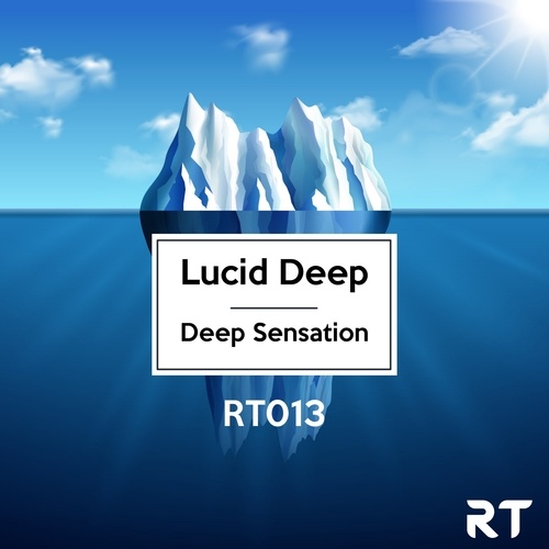Lucid Deep-Deep Sensation