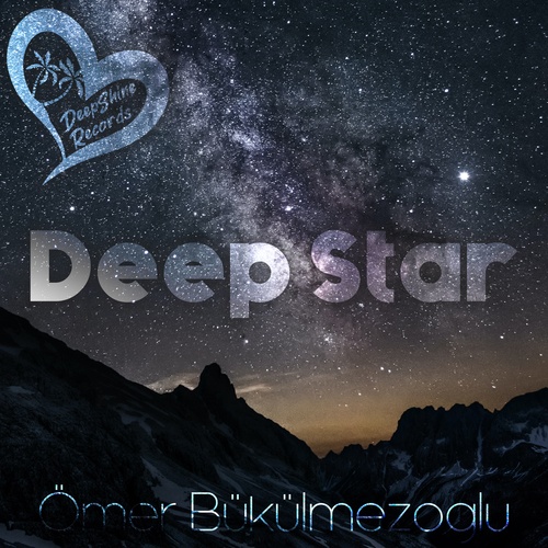 Ömer Bükülmezoğlu-Deep Star