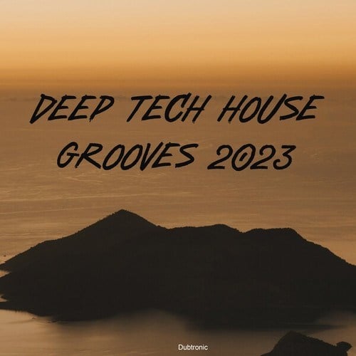 Various Artists-Deep Tech House Grooves 2023