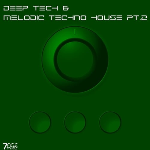 Various Artists-Deep Tech & Melodic Techno House, Pt. 2