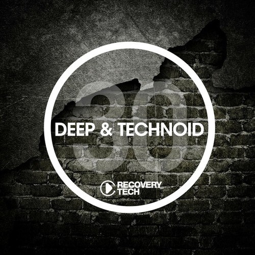 Various Artists-Deep & Technoid #30