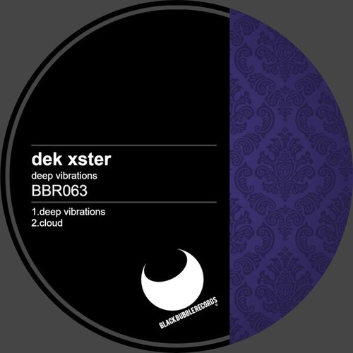 DeK Xster-Deep Vibrations