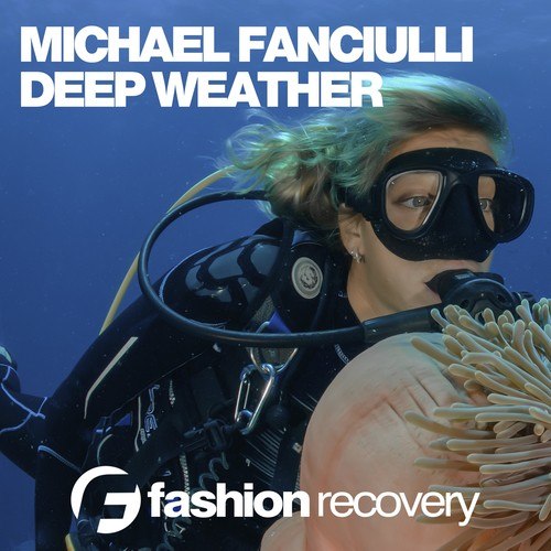 Michael Fanciulli-Deep Weather