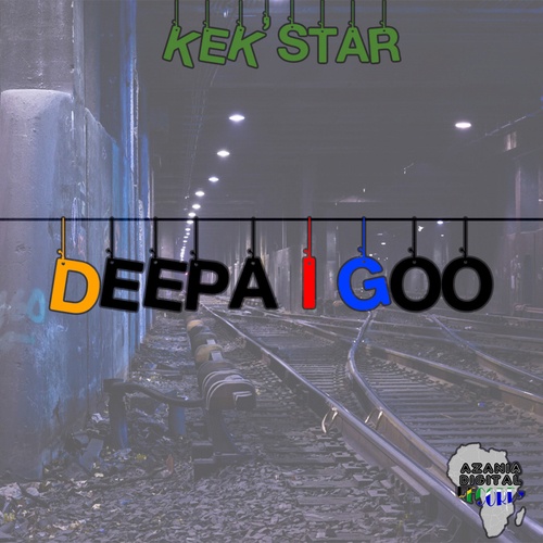 Kek'star-Deepa I Goo