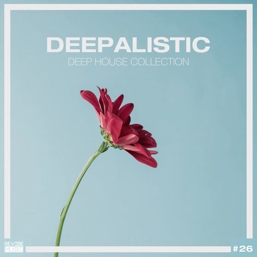 Various Artists-Deepalistic: Deep House Collection, Vol. 29
