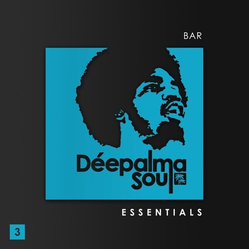 Various Artists-Déepalma Soul Presents Bar Essentials, Vol. 3