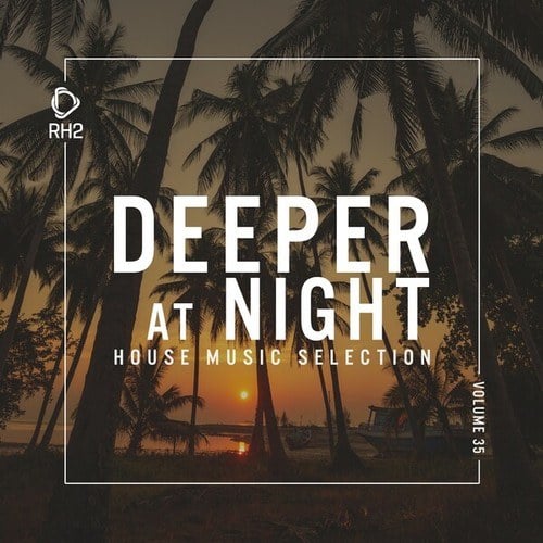 Various Artists-Deeper at Night, Vol. 35