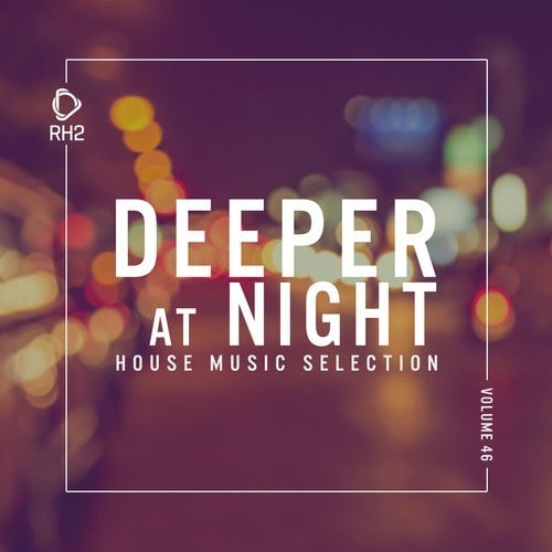 Various Artists-Deeper at Night, Vol. 46