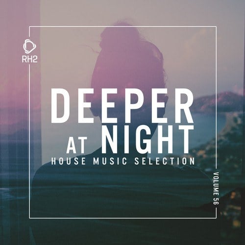 Various Artists-Deeper at Night, Vol. 56