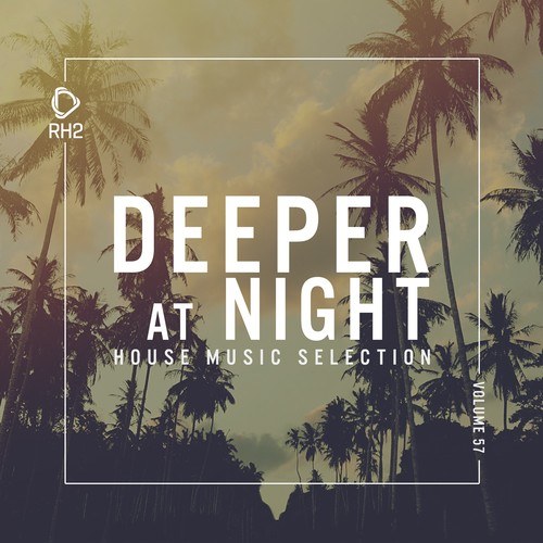 Various Artists-Deeper at Night, Vol. 57