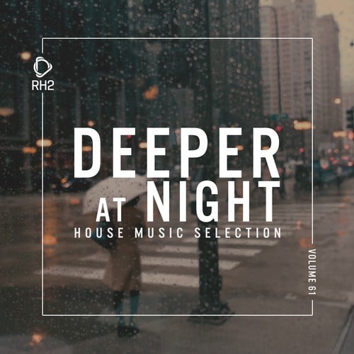 Various Artists-Deeper at Night, Vol. 61