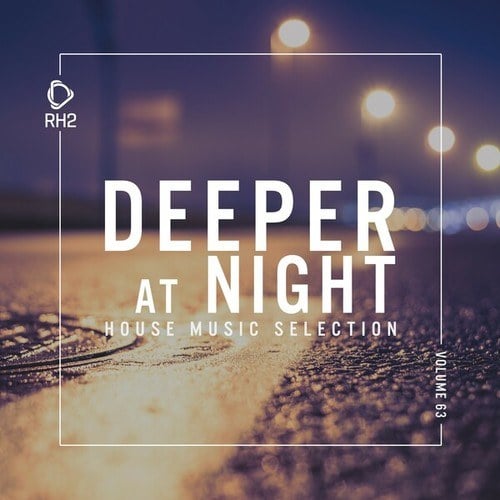 Various Artists-Deeper at Night, Vol. 63