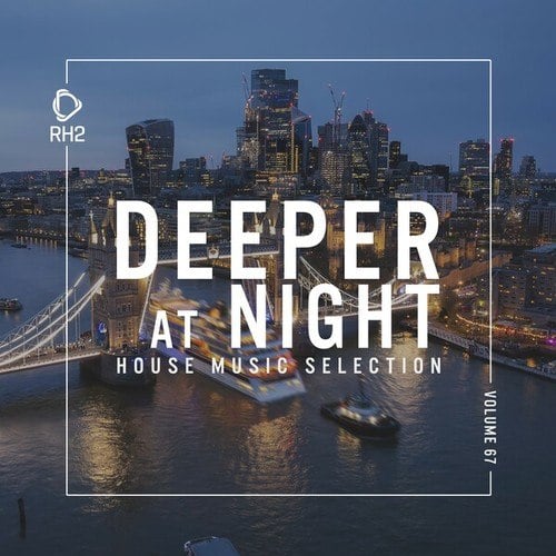 Various Artists-Deeper at Night, Vol. 67