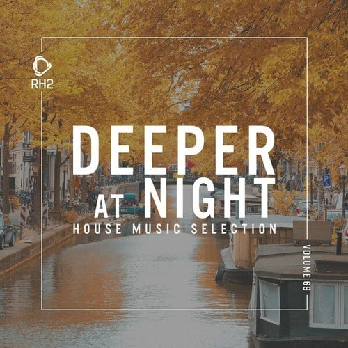 Various Artists-Deeper at Night, Vol. 69
