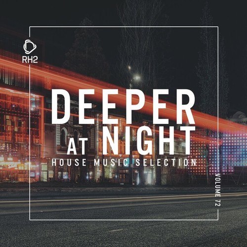 Various Artists-Deeper at Night, Vol. 72
