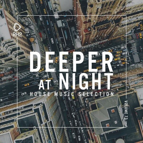 Various Artists-Deeper at Night, Vol. 73