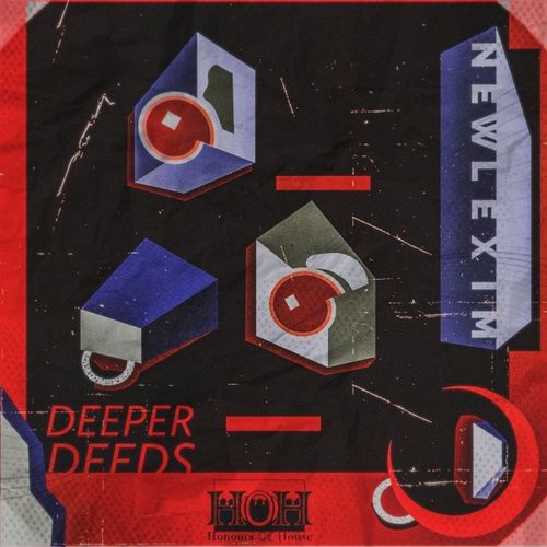 Newlexim-Deeper Deeds