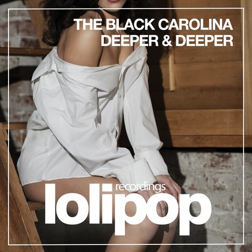 The Black Carolina-Deeper & Deeper