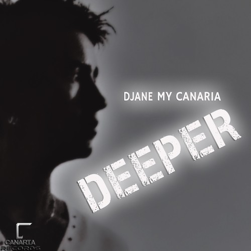 Djane My Canaria-Deeper