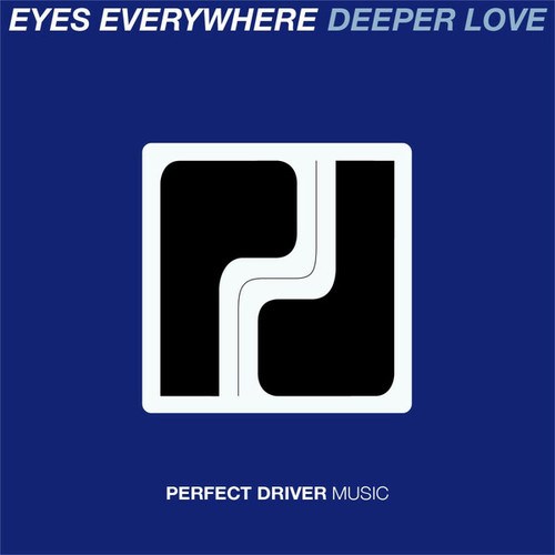 Eyes Everywhere, Jay Robinson-Deeper Love