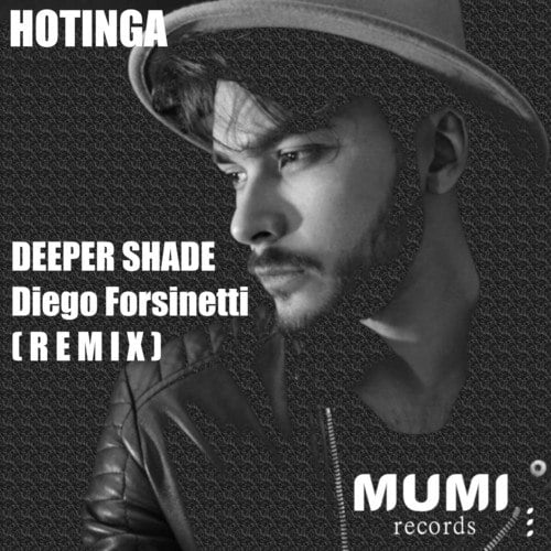Hotinga, Diego Forsinetti-Deeper Shade (Diego Forsinetti Remix)