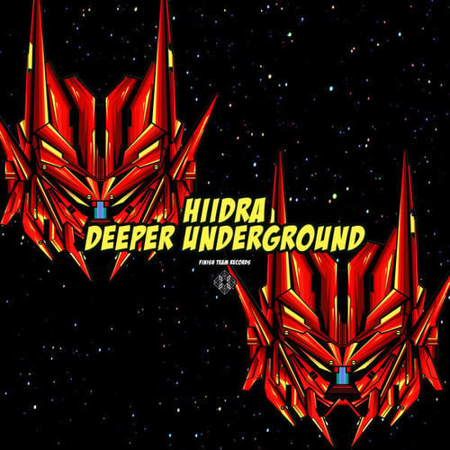 HIIDRA-Deeper Underground