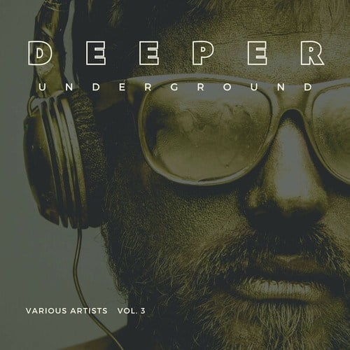 Various Artists-Deeper Underground, Vol. 3