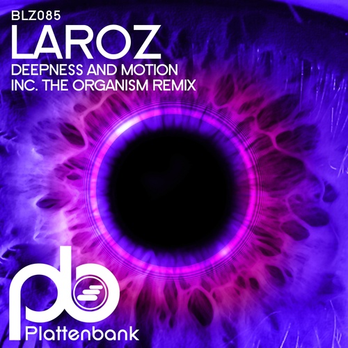 Laroz, The Organism-Deepness and Motion