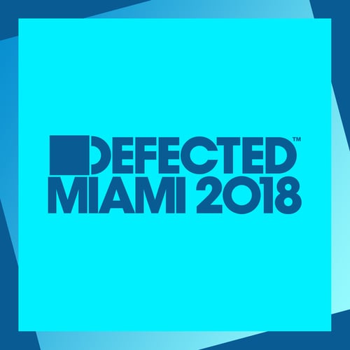 Various Artists-Defected Miami 2018