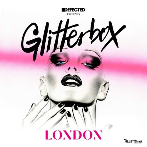 Defected presents Glitterbox London