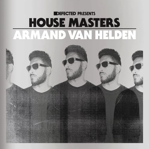 Defected presents House Masters - Armand Van Helden