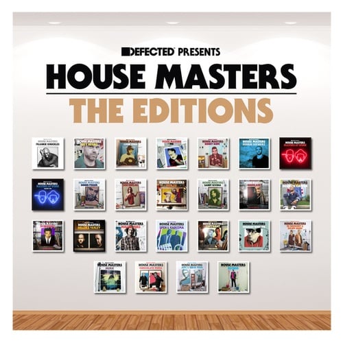 Defected presents House Masters - The Editions