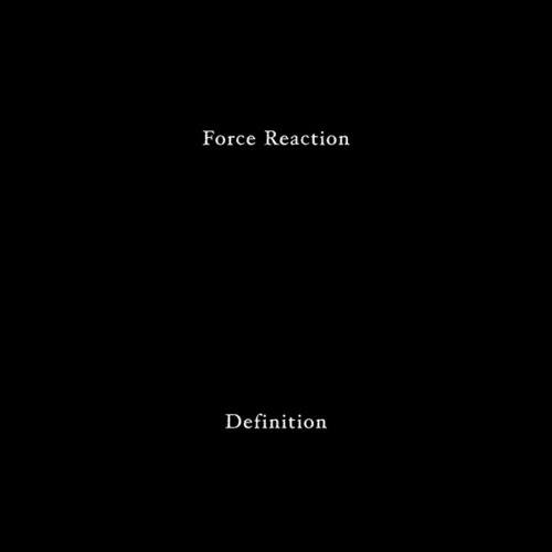Force Reaction-Definition