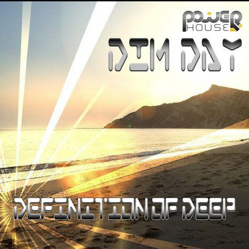 Dim Day-Definition of Deep