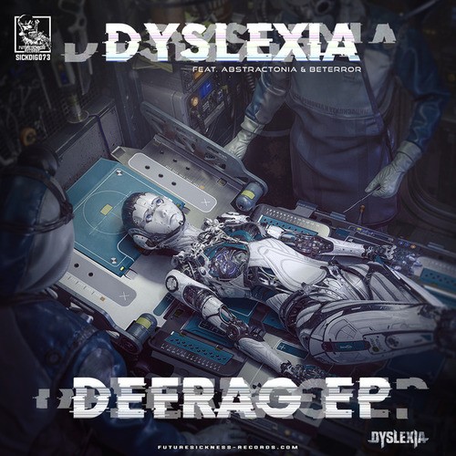 Dyslexia, Abstractonia, Beterror-Defrag EP