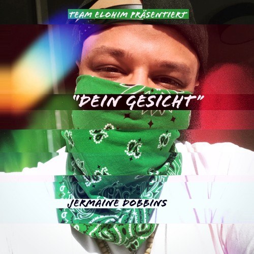 Jermaine Dobbins-Dein Gesicht