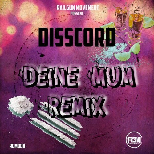 Disscord-Deine Mum Remix