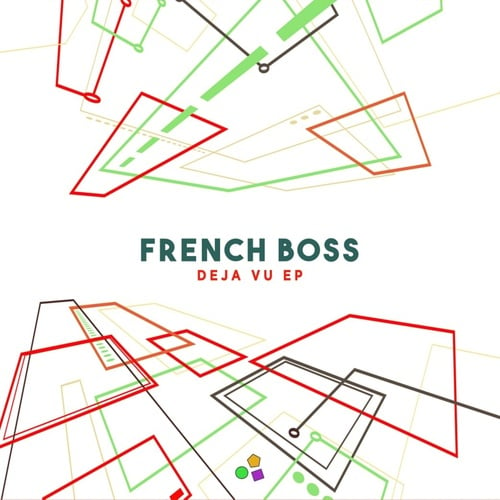 French Boss-Deja Vu