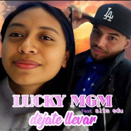 Lucky Mgm, Slim Edu-Déjate llevar