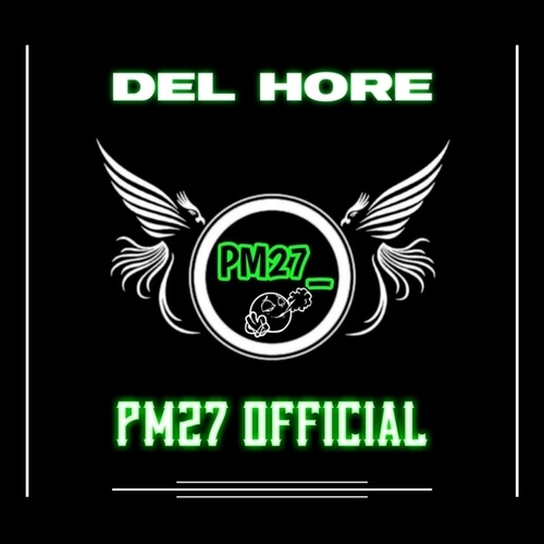 PM27 OFFICIAL-Del Hore