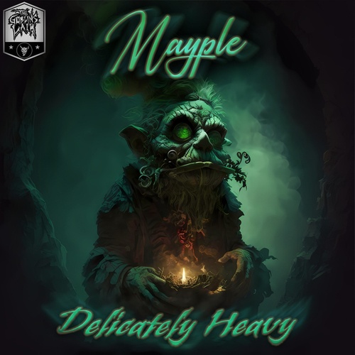 Mayple-Delicately Heavy EP