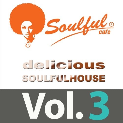 Various Artists-Delicious Soulful House, Vol. 3