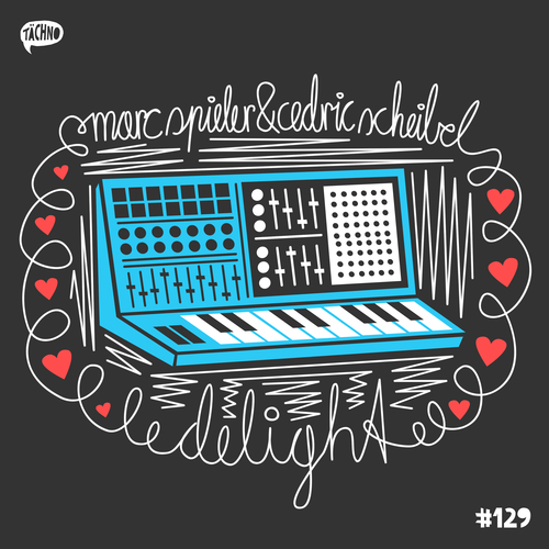 Marc Spieler, Cedric Scheibel-Delight