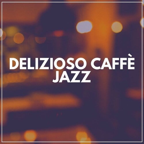 Delizioso Caffè Jazz